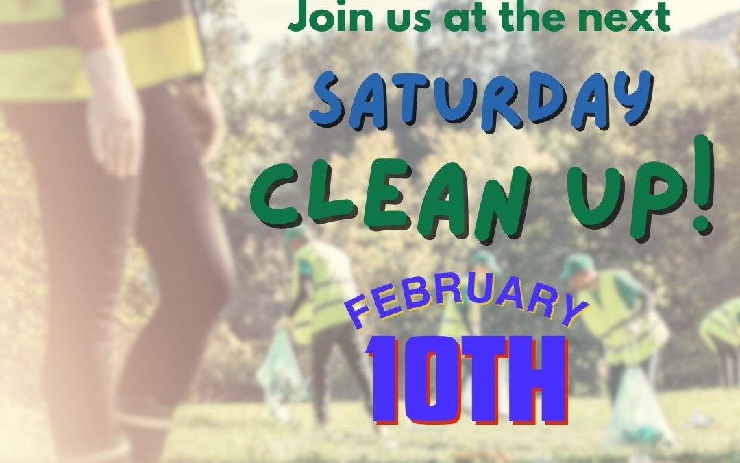 Saturday Clean-Up – Feb 10th