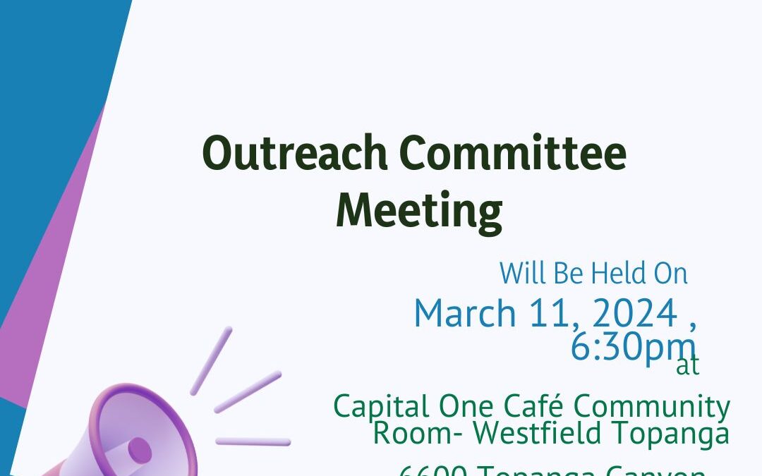 Outreach Committee Meeting 3/11/24