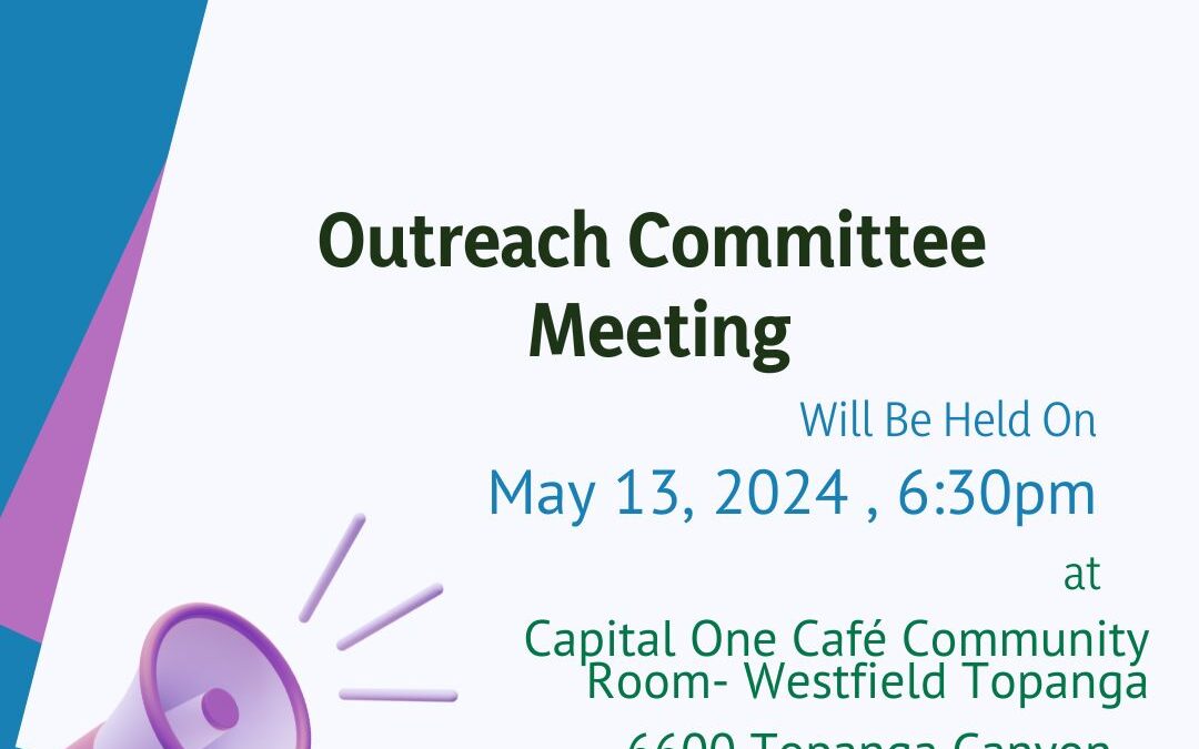 Outreach Committee Meeting – 5/13/24