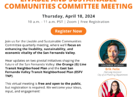Valley Economic Alliance – Livable and Sustainable Communities Committee Meeting 4/18/24