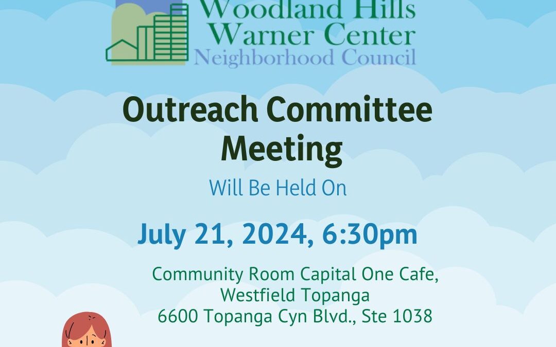 Outreach Committee Meeting 7/22/24