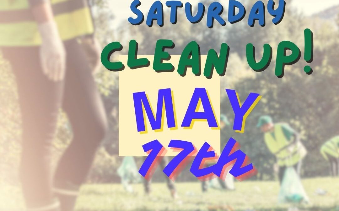 Saturday Neighborhood Clean-Up!